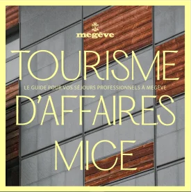 Tourisme d’affaires – MICE