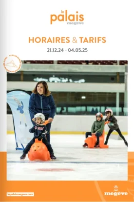 Le Palais – Horaires et tarifs – Hiver 2024/2025